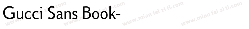 Gucci Sans Book字体转换